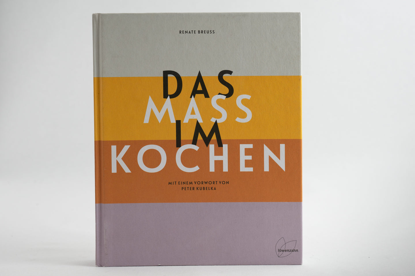 Buch Das Maß im Kochen; Renate Breuß